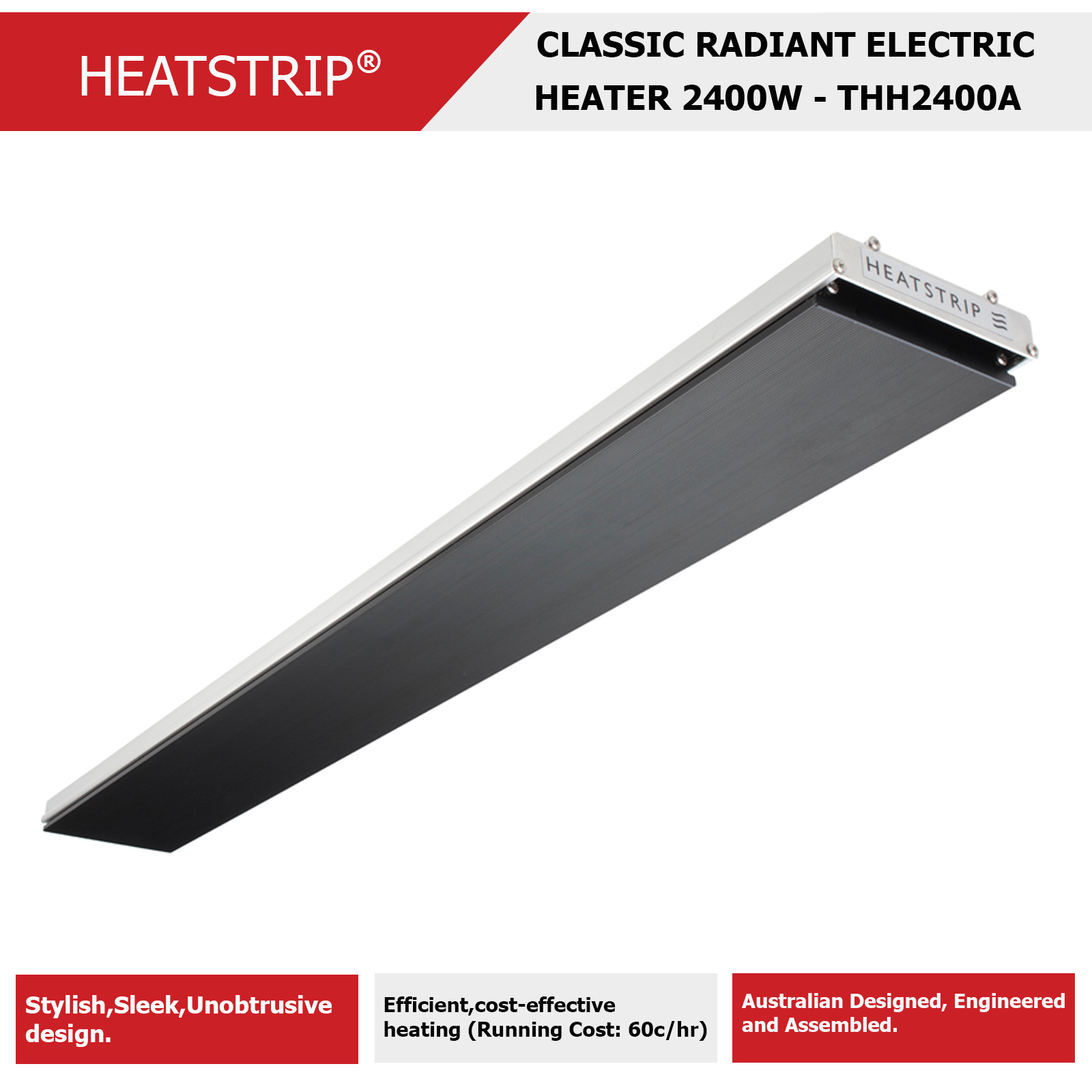 HEATSTRIP 2400W, 240V, 50Hz, 10.0A, I P55 Classic Radiant Electric Heaters - THH2400A