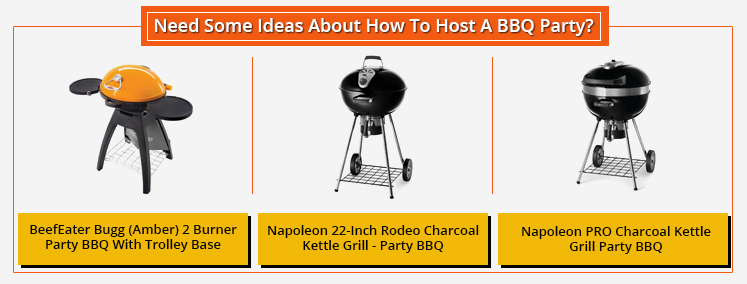 Need some ideas about how to host a BBQ party bbq food