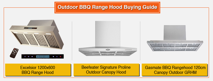 outdoor bbq range hood buying guide